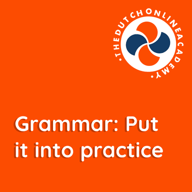 Grammar: Put it into practice A2